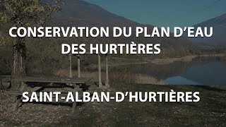 Conservation du plan deau des Hurtières  SaintAlbandHurtières [upl. by Adachi]