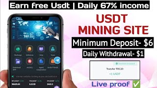 New Usdt Earning Site Usd Mining Site 2024 Best Investment Usdt Earning Website [upl. by Alleahcim368]