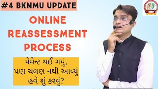 BKNMU Online Reassessment ProcessWhat to do if payment done but challan not generated BKNMU Update [upl. by Akitan]