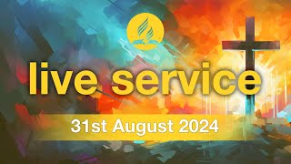 Saturday 31st August 2024 PM  Live Service [upl. by Jaquenette]