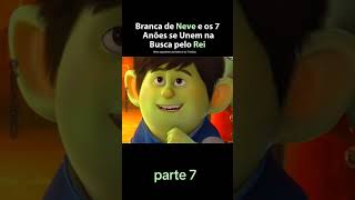 Branca de Neve e os 7 Anões se Unem na Busca pelo Rei  Sapatinho Vermelho e os 7 Anões [upl. by Aivatan]