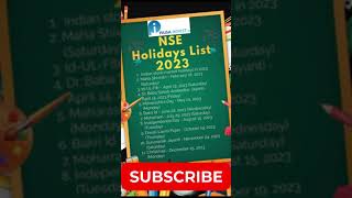 NSE Holiday List 2023 national holidays list festival ytshorts viral paisainvest finance [upl. by Wendelina]