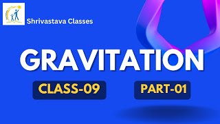 Chapter 9 Gravitation Introduction Centripetal Force and Universal Law of Gravitation Explained [upl. by Ailehs]