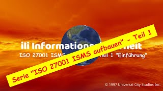 ISO 27001 ISMS selbst aufbauen  Teil 1 quotEinführungquot [upl. by Leemaj65]