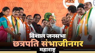 PM Modi Live  Public meeting in Chhatrapati Sambhajinagar Maharashtra [upl. by Tillinger]