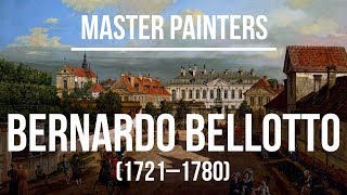 Bernardo Bellotto 1721–1780 A colection of paintings 4K Ultra HD [upl. by Amoeji]