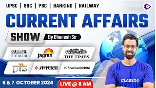 6 amp 7 October 2024 Current Affairs  Current Affairs Today  The Hindu Analysis by Bhunesh Sir [upl. by Yvan661]