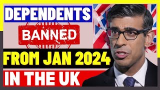 UK Dependents Banned From Jan 2024 Effects Of UK Dependent Visa Bans Effective From January 2024 [upl. by Cad223]