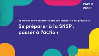 Se préparer à la SNSP  passer à l’action  SNSP2024 [upl. by Tychonn]