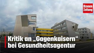 Kritik an „Gagenkaisern“ bei Gesundheitsagentur  kronetv NEWS [upl. by Andrews]