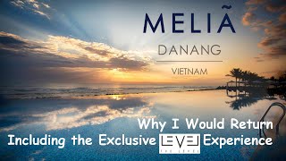 Discover the BEST of Da Nang Beach at Melia Resort Hotel [upl. by Yrred144]