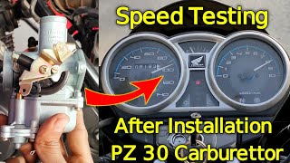 Speed Testing After Installation PZ 30 Carburettor On Honda CB 150 f [upl. by Leahcimed]