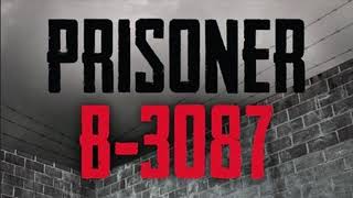 Prisoner B 3087 Chapters 15 and 16 [upl. by Sisenej841]