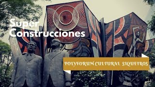 Polyforum Cultural Siqueiros [upl. by Donnamarie]