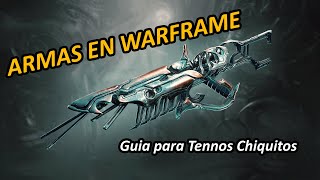 Warframe y sus Armas [upl. by Cavuoto]