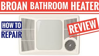 Broan Nutone 100HL Review Bathroom Fan Heater Element Replacement How To clean [upl. by Violeta827]