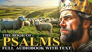 BOOK OF PSALMS KJV 📜 Prayers Praises and Laments  Full Audiobook With Text [upl. by Ecnerat]