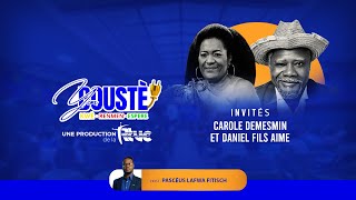 Yon Boustè  Carole Demesmin  Daniel FilsAimé 31 Janvier 2024 [upl. by Sadira]