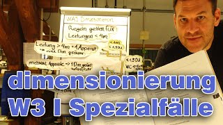 WAS Dimensionieren 3 I Grundlagen  Spezialfälle [upl. by Vincelette]