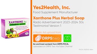 Xanthone Plus Herbal Soap Radio Ad 20232024 30s Testimonial Version 1 [upl. by Wolk]