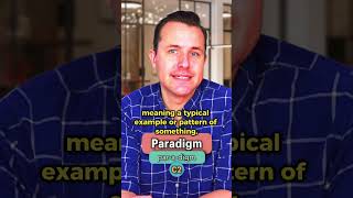 Paradigm  Meaning Pronunciation Synonyms and an Example Sentence English Word of the Day [upl. by Nuavahs]