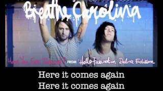 Breathe Carolina  Have You Ever Danced w Lyrics [upl. by Lorrie983]