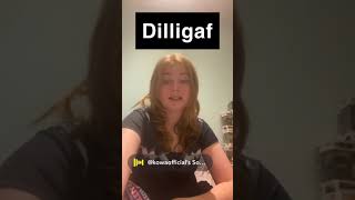 DILLIGAF [upl. by Eymaj]