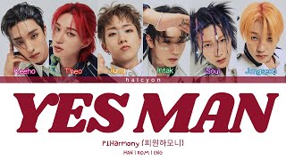 P1Harmony 피원하모니  Yes Man Color Coded Lyrics HANROMENG [upl. by Elimac]