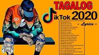 Hits Tagalog Tiktok With Lyrics 2020 ❤️ Nonstop OPM Tagalog Love Songs Playlist With Lyrics [upl. by Maltzman]