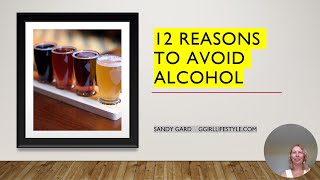 12 REASONS TO AVOID ALCOHOL Ggirl Lifestyle [upl. by Dody]