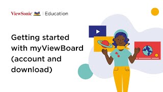 Getting Started with myViewBoard  Account and Download  Episode 1 [upl. by Pansy996]