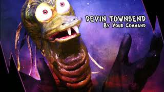 Devin Townsend  By Your Command instrumental [upl. by Jarin]