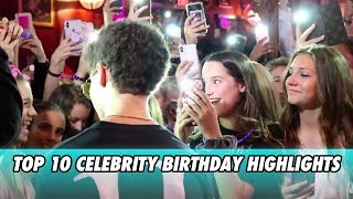 TOP 10 CELEBRITY BIRTHDAY HIGHLIGHTS [upl. by Ahsilam]