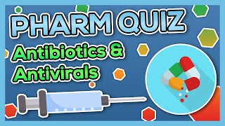 Antibiotics amp Antivirals Quiz Nursing  Introduction to Pharmacology [upl. by Nerro742]