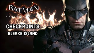 Batman Arkham Knight  Bleake Island Checkpoint Locations Own the Roads [upl. by Lohcin]