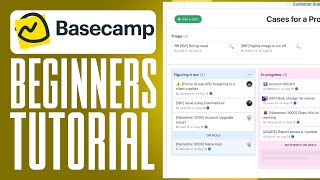 Basecamp Tutorial 2024 How To Use Basecamp For Beginners [upl. by Econah]