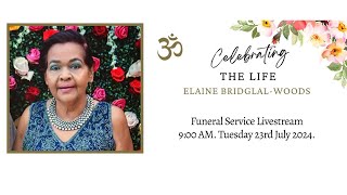 Elaine BridglalWoods Funeral Service Livestream [upl. by Eseenaj]