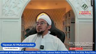 Kuliah AlMuqaddimah AlHadramiyyah Oleh Ustaz Lukman Hakim Danuri Pd 25hb Oct 2024 Pukul 900am [upl. by Stila]