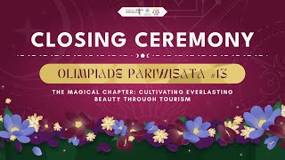 Closing Ceremony Olimpiade Pariwisata 13 [upl. by Stedman]