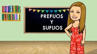 Prefijos y Sufijos Video [upl. by Philipa]