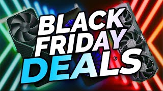 Early Black Friday Deals عروض مبكرة لمعالجات و كروت شاشة  RTX 4090 amp RX 7900 XTX ارتفاع اسعار كروت [upl. by Akenn]