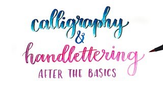 How To Calligraphy amp Handlettering  Blending Colors Stylizing amp More [upl. by Enileuqaj]