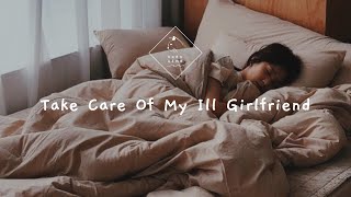 Eng 아픈 여자친구  Take care of my ill girlfriend  Korean Boyfriend ASMR  Relaxing ASMR  Voice ASMR [upl. by Uriiah]