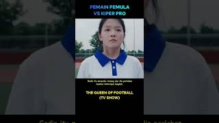 Ketika gadis pemula ini menantang kiper pro cuplikanfilm [upl. by Reinaldo]