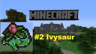 Minecraft Pixel Art The Original 150  2 Ivysaur [upl. by Hilario]