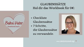 Checkliste Glaubenssätze und 7 Punkte Plan diese Überzeugungen zu zerstören  hol dir dein Freebie [upl. by Ettellocin400]