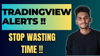 Learn to Setup Tradingview Alerts  3 Types of Alerts Tradingview Pinescript [upl. by Hsital]