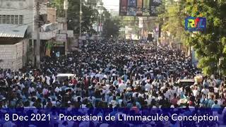 Procession de l’immaculée Conception  Haiti 8 Dec 2021 [upl. by Avihs948]