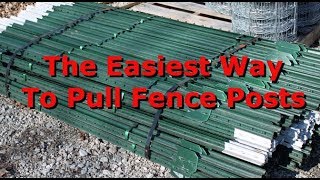 DIY TPost Puller The Easiest and Fastest Method [upl. by Attem96]