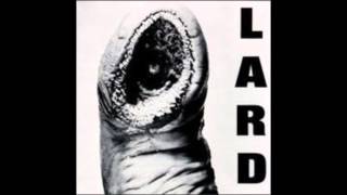 Lard  The Power Of Lard EP [upl. by Emmery]